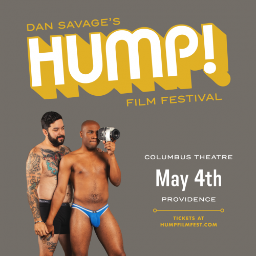 500px x 500px - Dan Savage's 14th Annual HUMP! Film Fest â€“ The Columbus ...